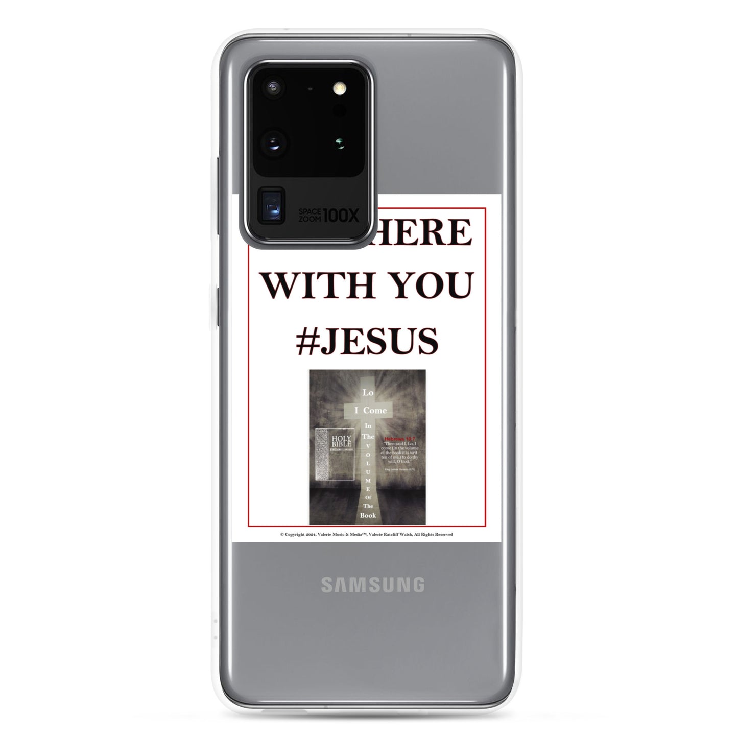 I AM HERE WITH YOU #JESUS Clear Case for Samsung®