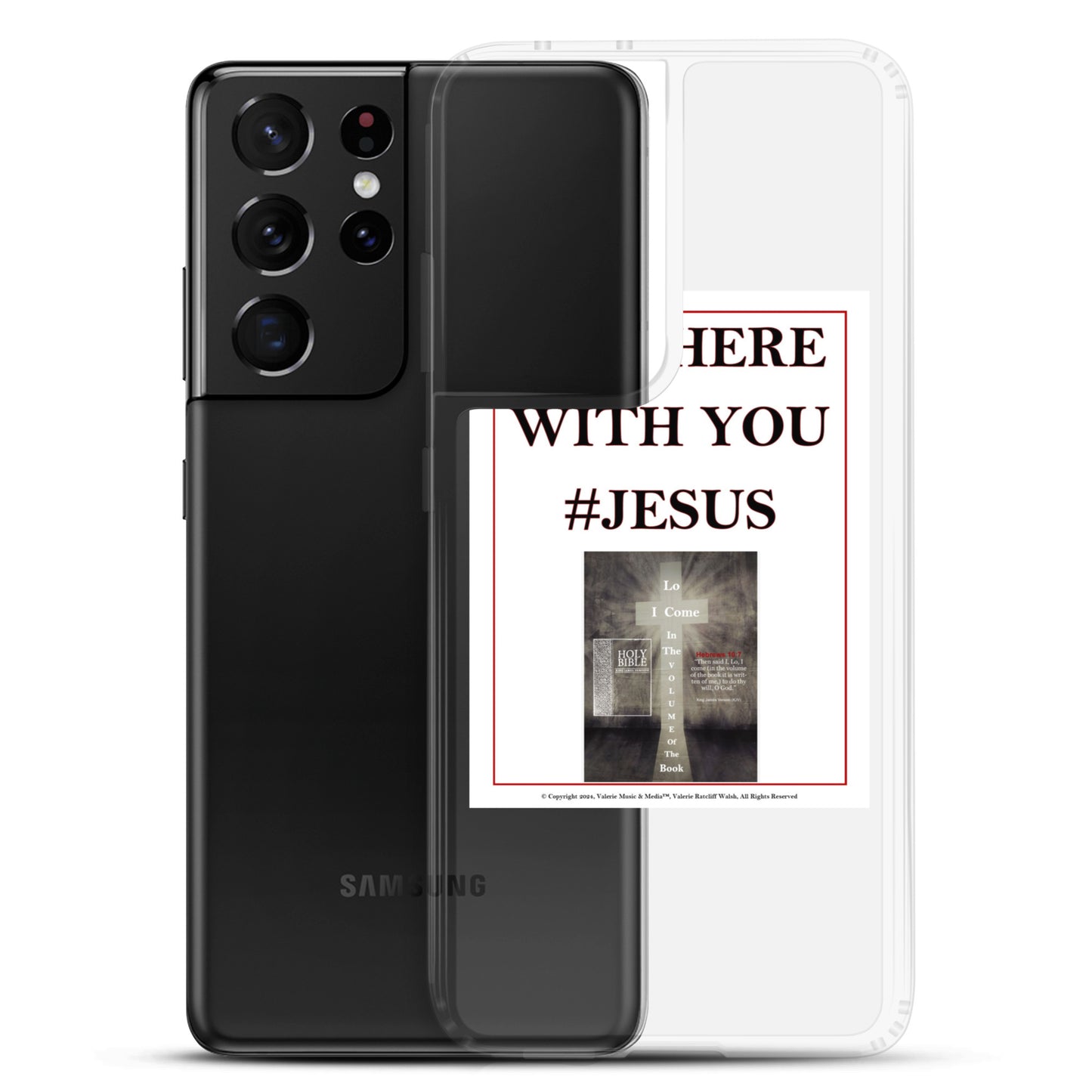 I AM HERE WITH YOU #JESUS Clear Case for Samsung®