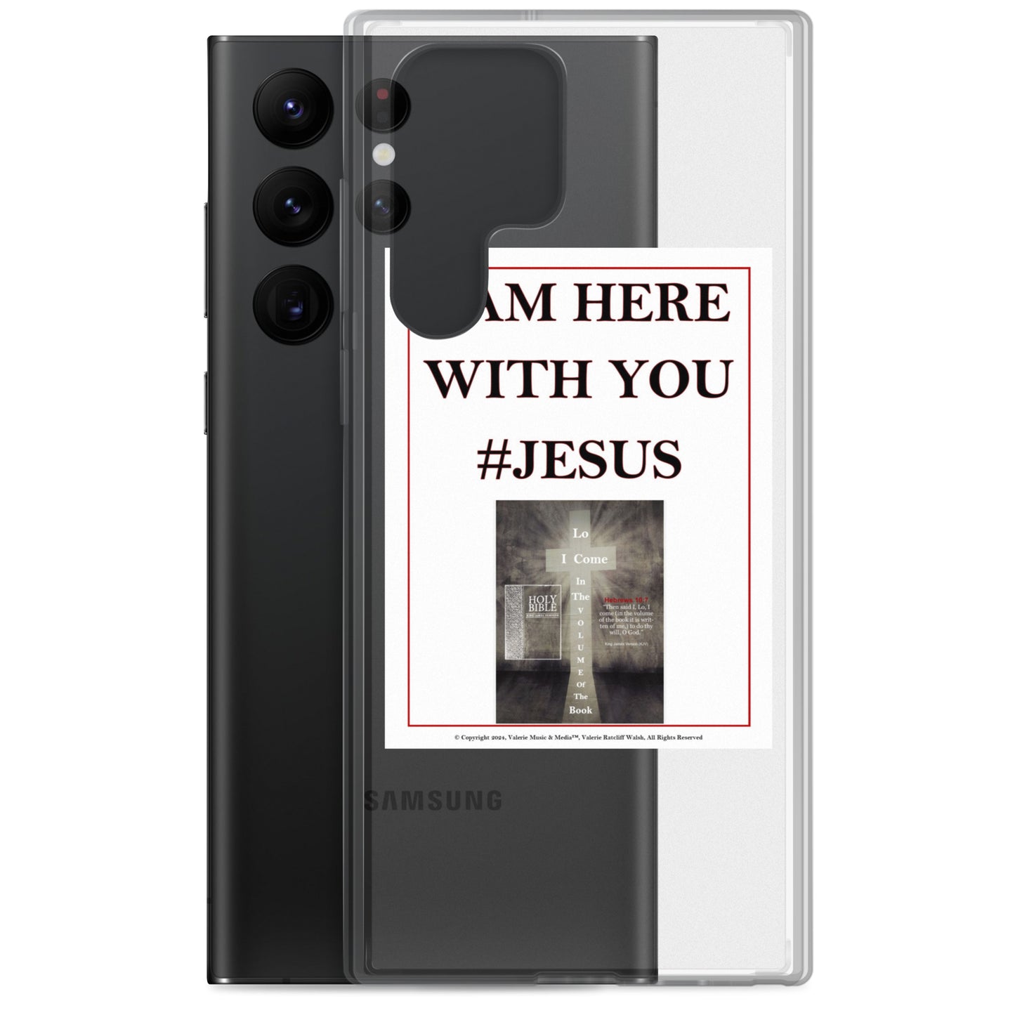 I AM HERE WITH YOU #JESUS Clear Case for Samsung®