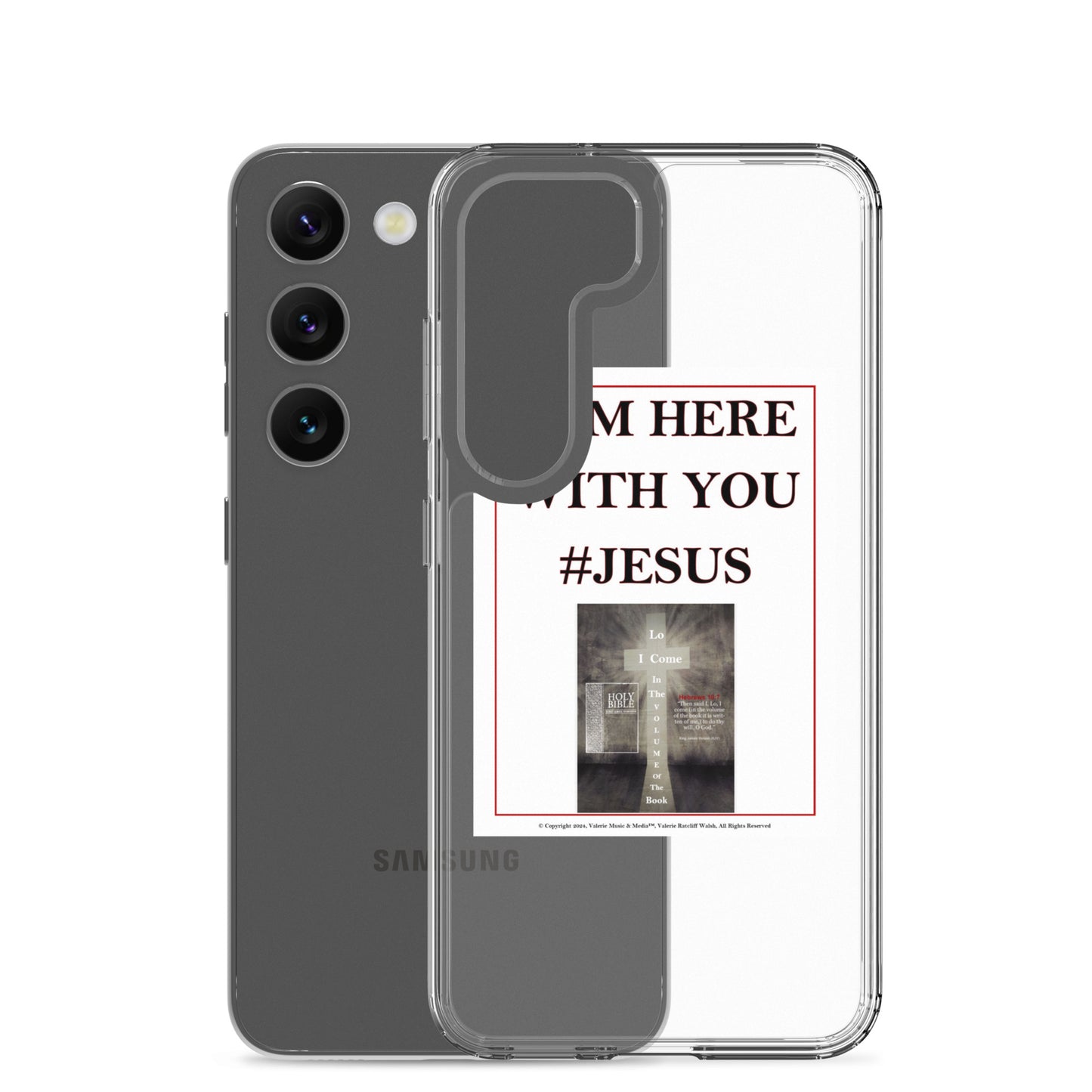 I AM HERE WITH YOU #JESUS Clear Case for Samsung®