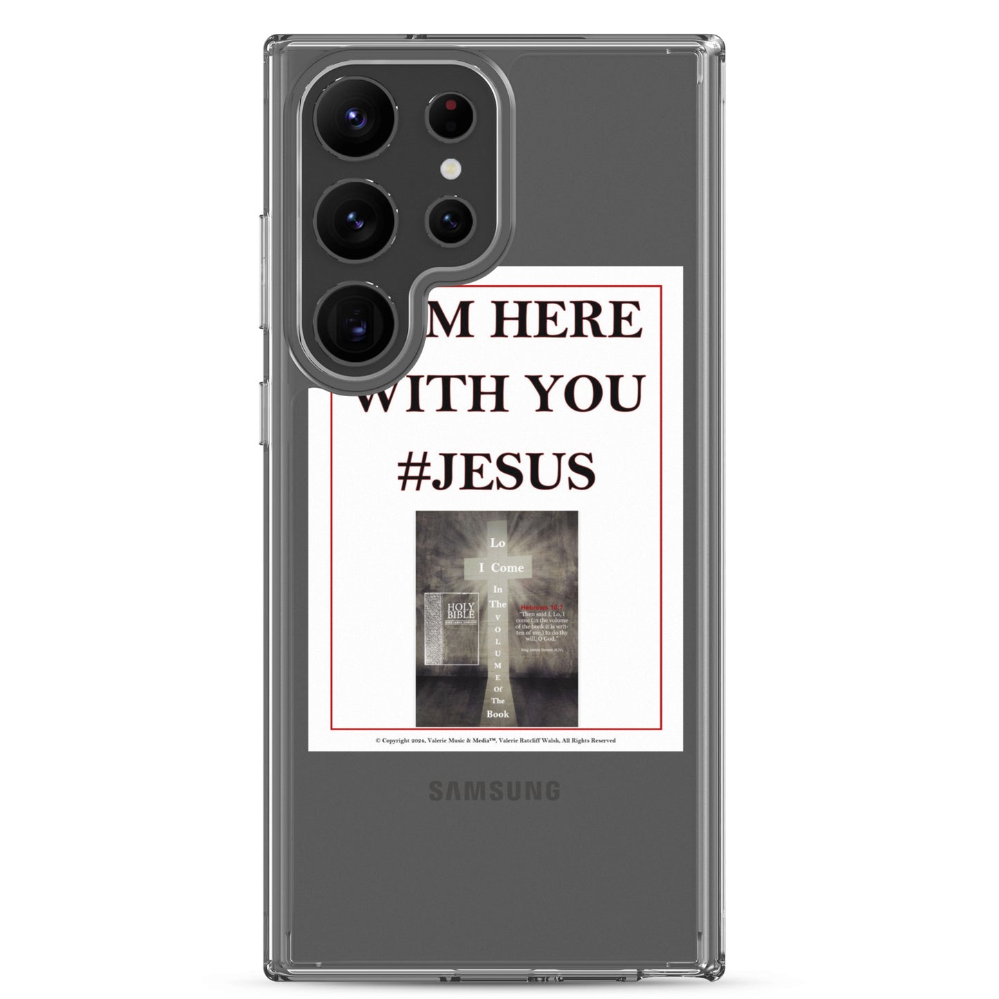 I AM HERE WITH YOU #JESUS Clear Case for Samsung®