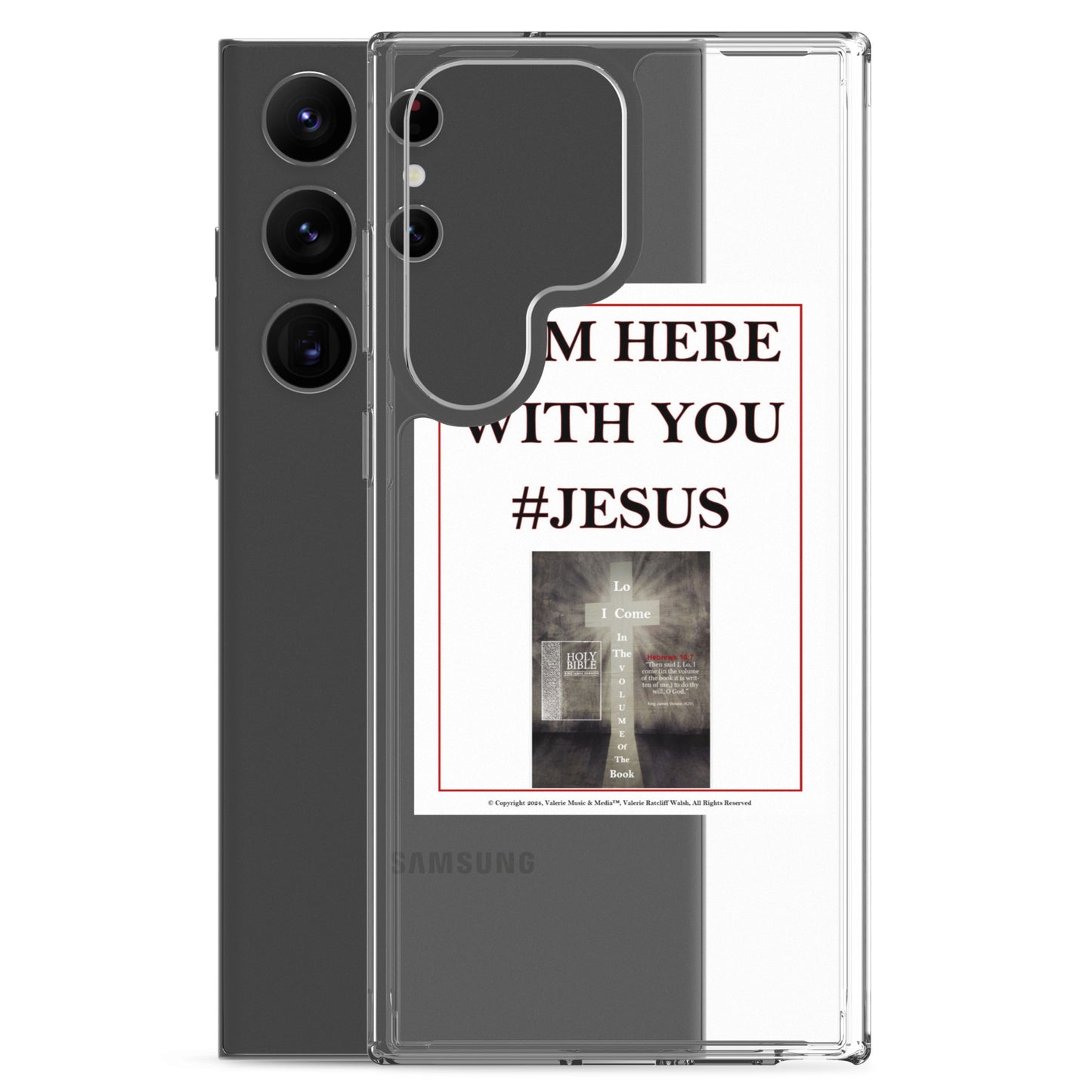 I AM HERE WITH YOU #JESUS Clear Case for Samsung®