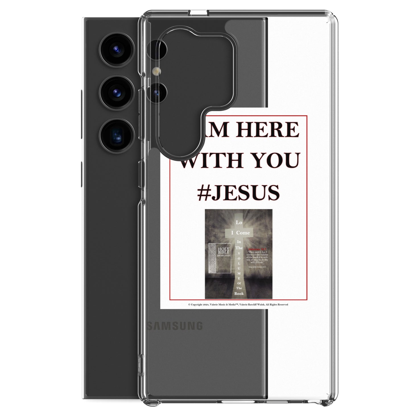 I AM HERE WITH YOU #JESUS Clear Case for Samsung®