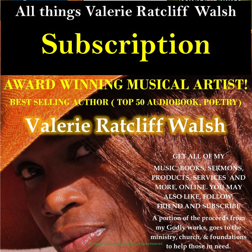 All things Valerie Ratcliff Walsh Subscription (Annual)