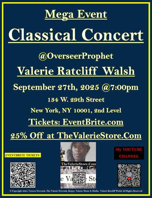 Mega Event CLASSICAL CONCERT September 27th, 2025 @7pm Valerie Ratcliff Walsh