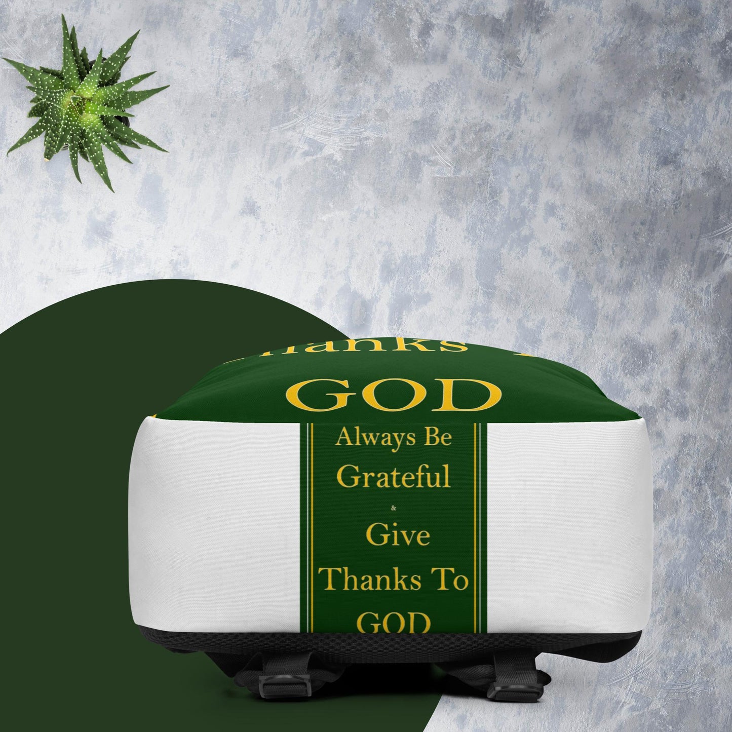 ALWAYS BE GRATEFUL AND GIVE THANKS TO GOD Minimalist Backpack