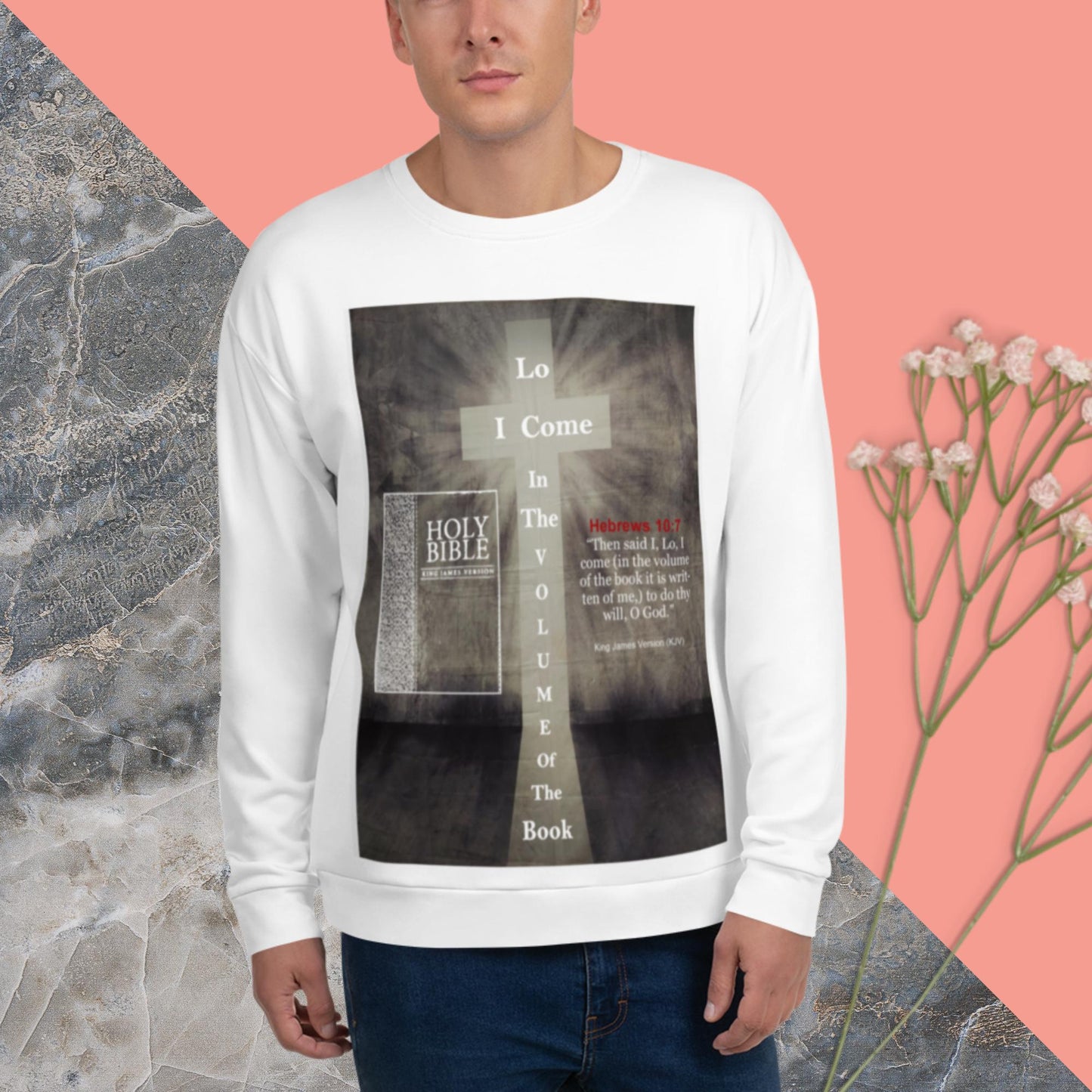 LO, I COME IN THE VOLUME OF THE BOOK Unisex Sweatshirt