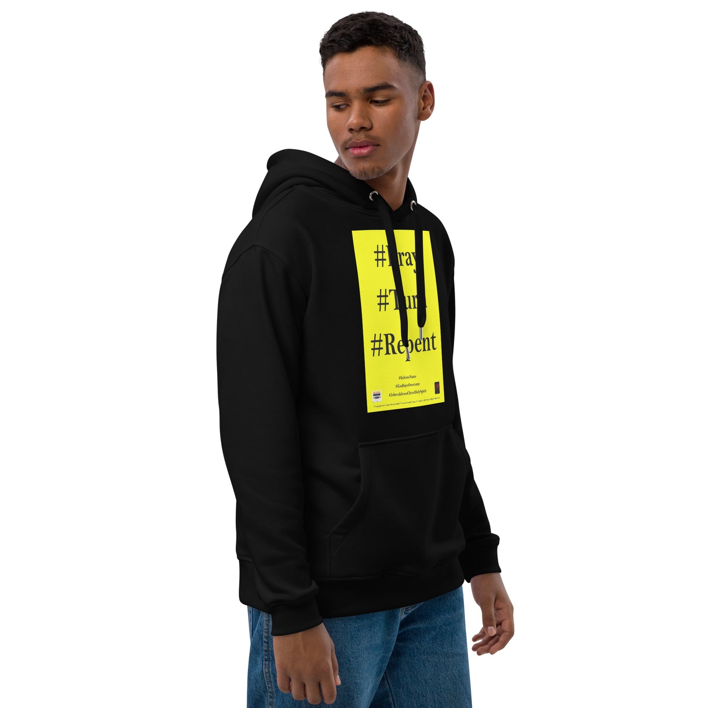 PRAY TURN REPENT Premium eco hoodie