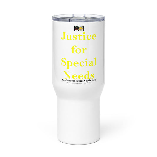 JUSTICE FOR SPECIAL NEEDS Travel mug with a handle